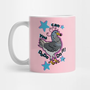 You Can DoDo Do It!! Mug